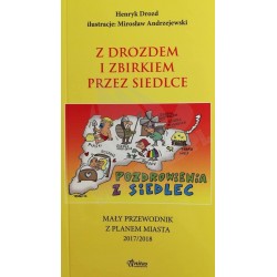 Przewodnik "Z Drozdem i Zbirkiem przez Siedlce"